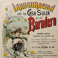 Affiche de l'inauguration de la Maison Suisse, 1899. Archives de la Société Suisse de Baradero.